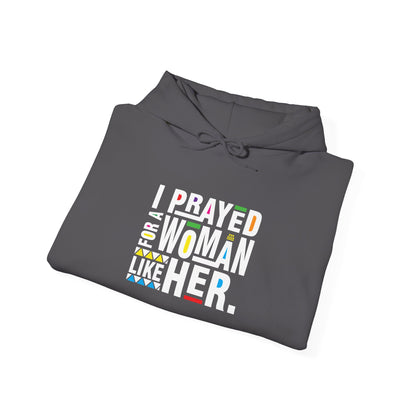 I Prayed for a Woman Like Her Adult Hoodie