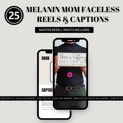 25 DFY Melanin Mommy Faceless Reels + Captions Bundle: PLR & MRR Included!