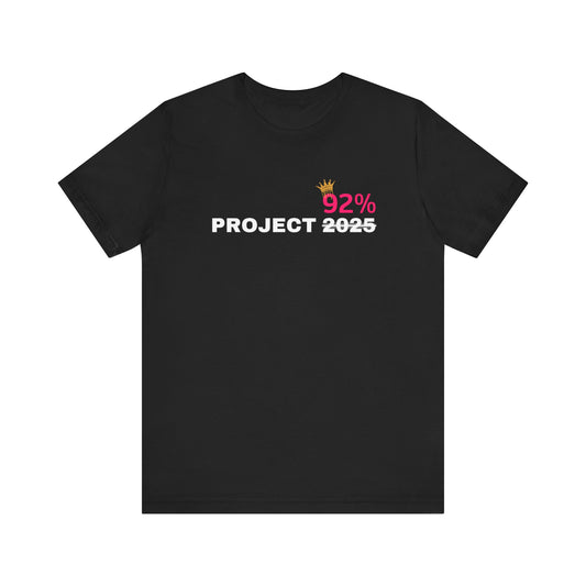 Project 92% Adult Short Sleeve Tee