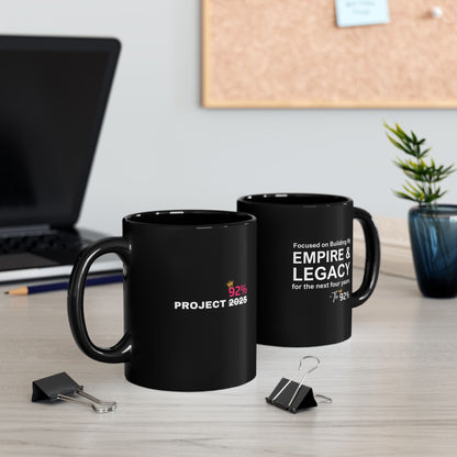 Focused on Building My Empire & Legacy Mug (11oz, 15oz)